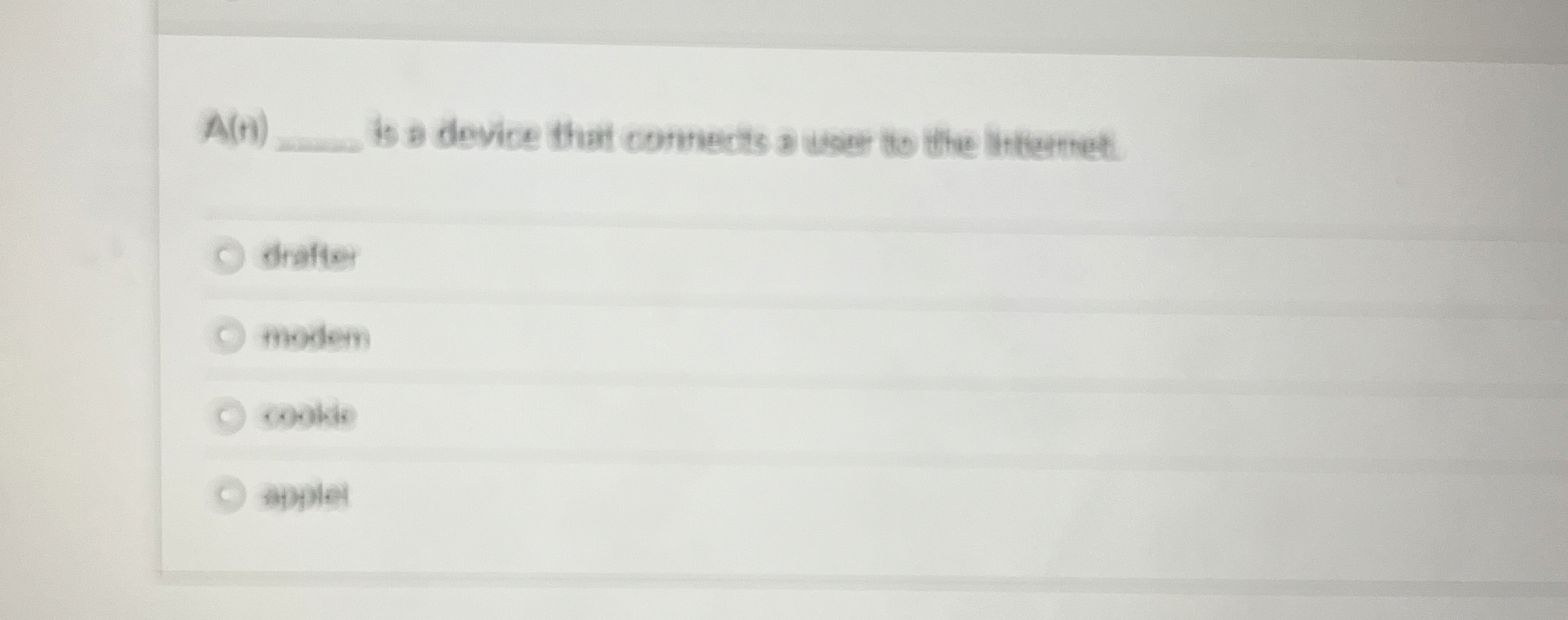 A ( n ) is a device that connects a user to the