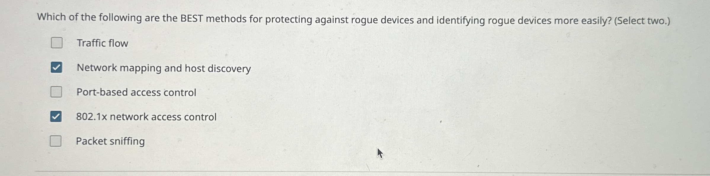 Which of the following are the BEST methods for