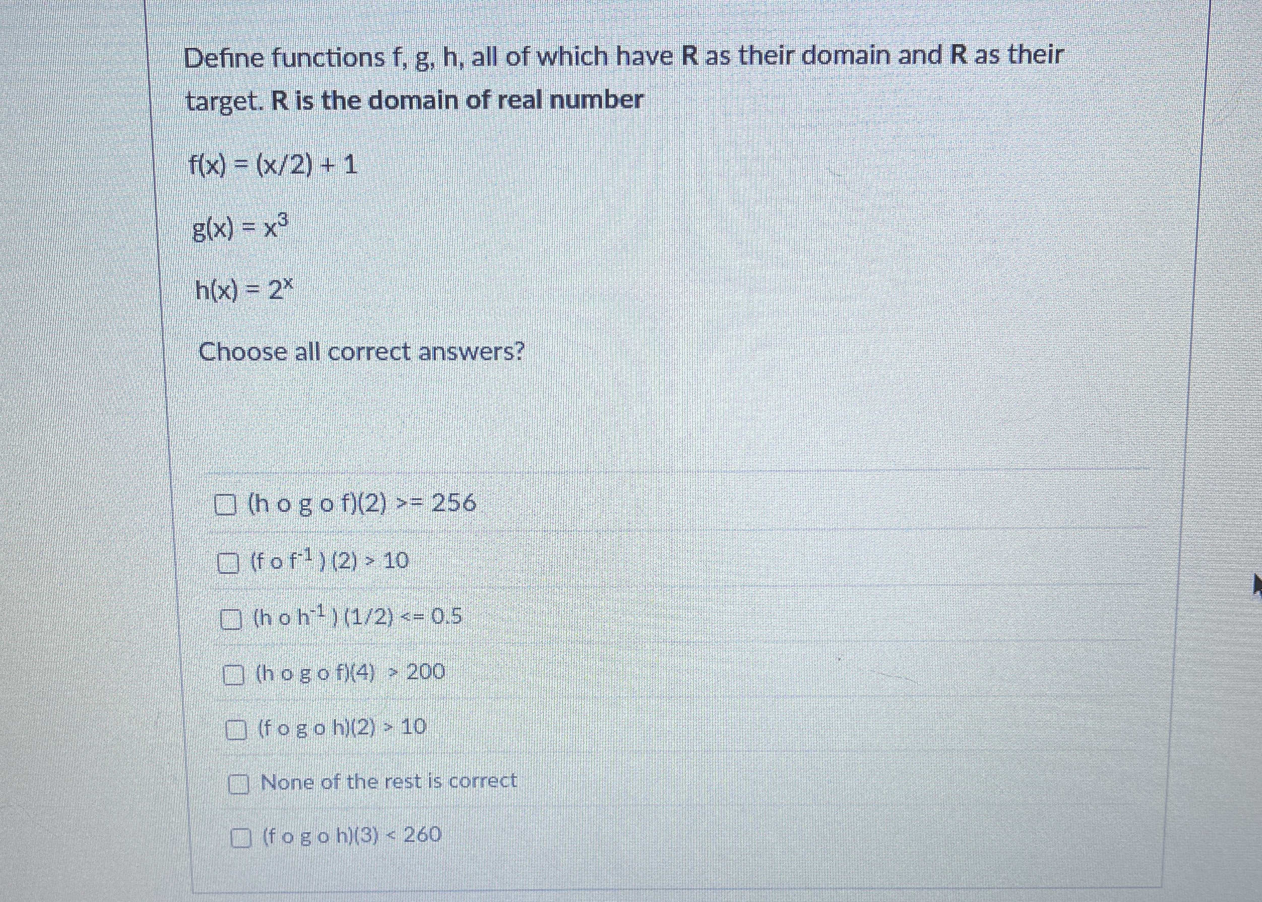 Define functions f , g , h , all of which have R