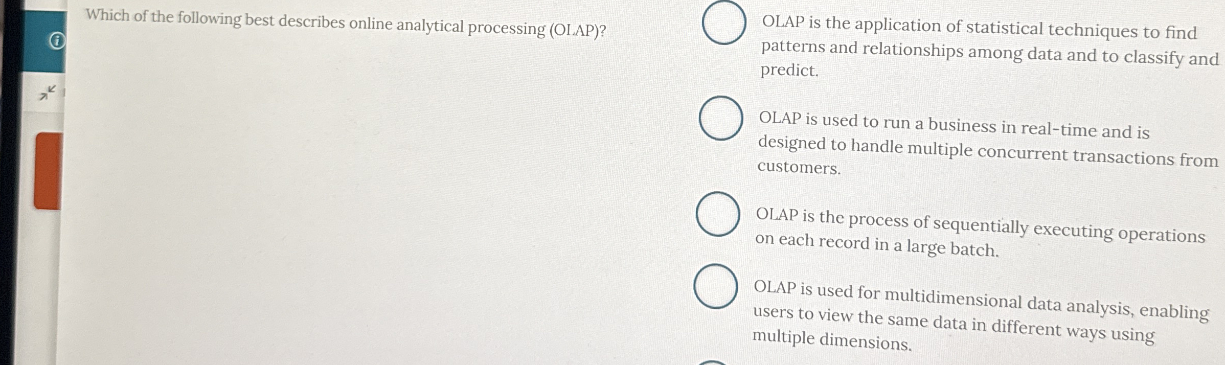 Which of the following best describes online