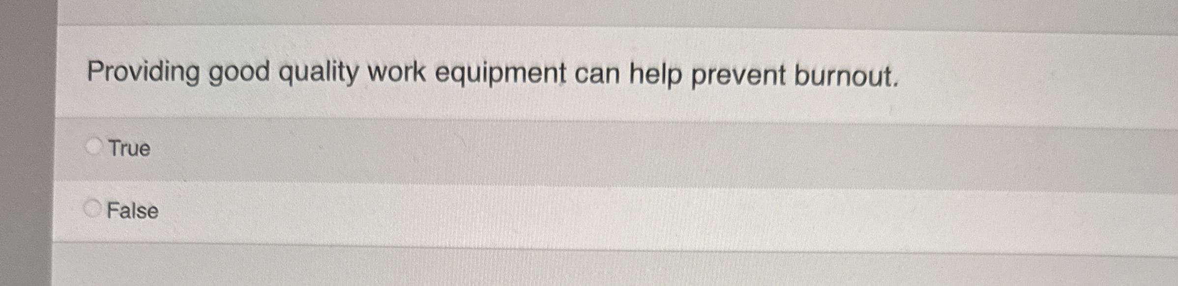 Providing good quality work equipment can help