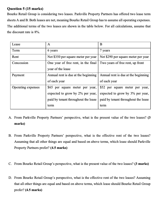 What is the answer? Question 5 (15 marks) Bourke