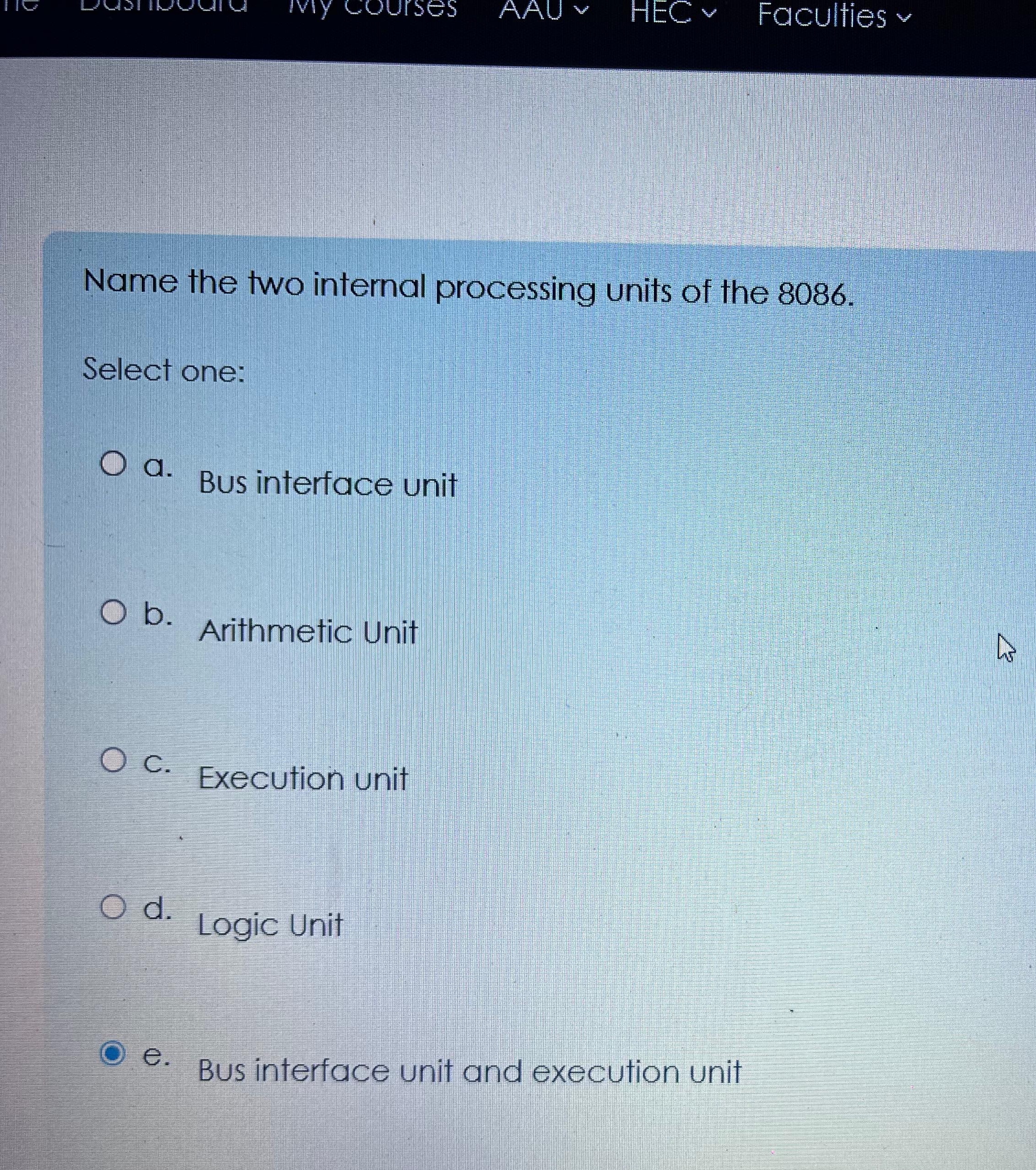 Name the two internal processing units of the 8 0
