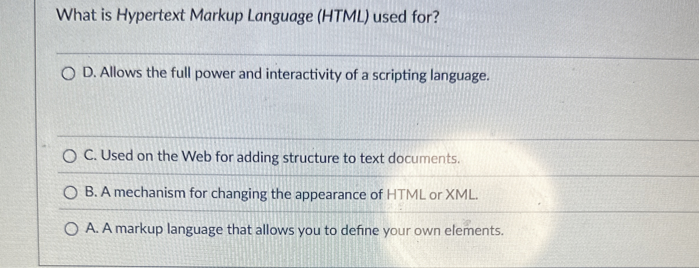 What is Hypertext Markup Language ( HTML ) used