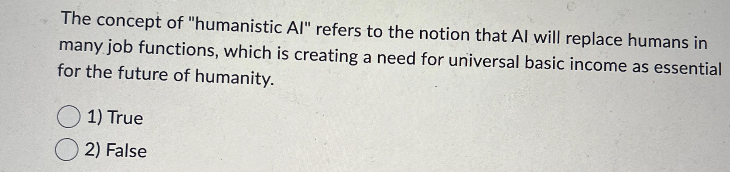 The concept of "humanistic AI " refers to the