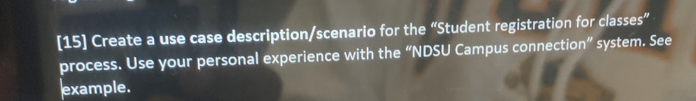 [ 1 5 ] Create a use case description / scenario