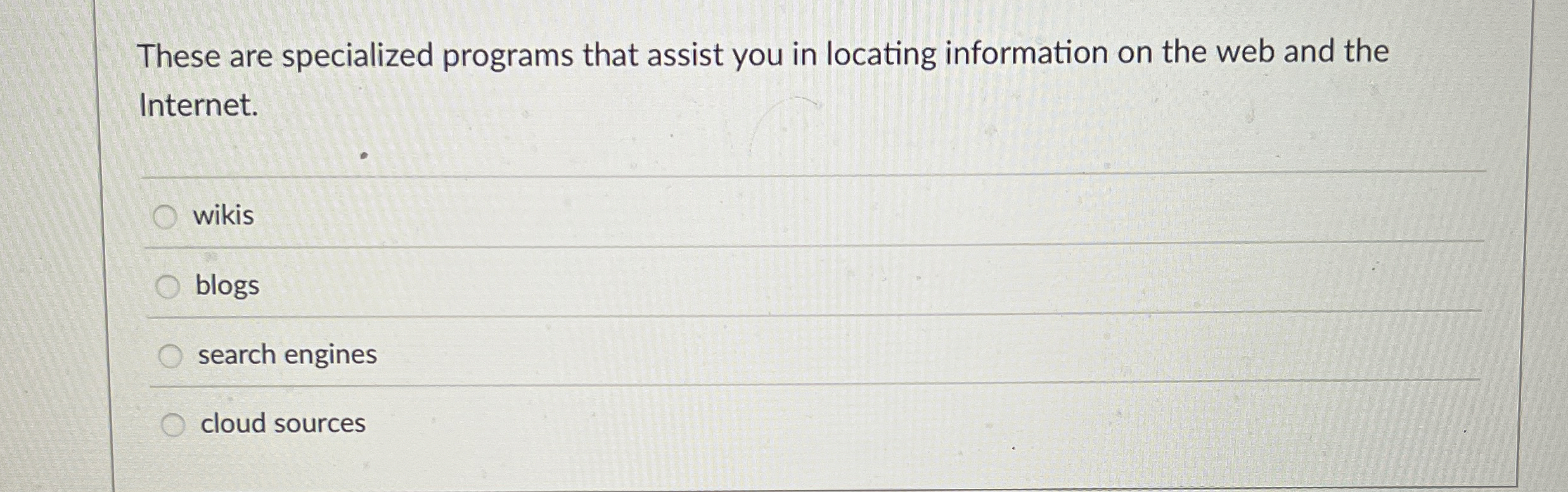 These are specialized programs that assist you in