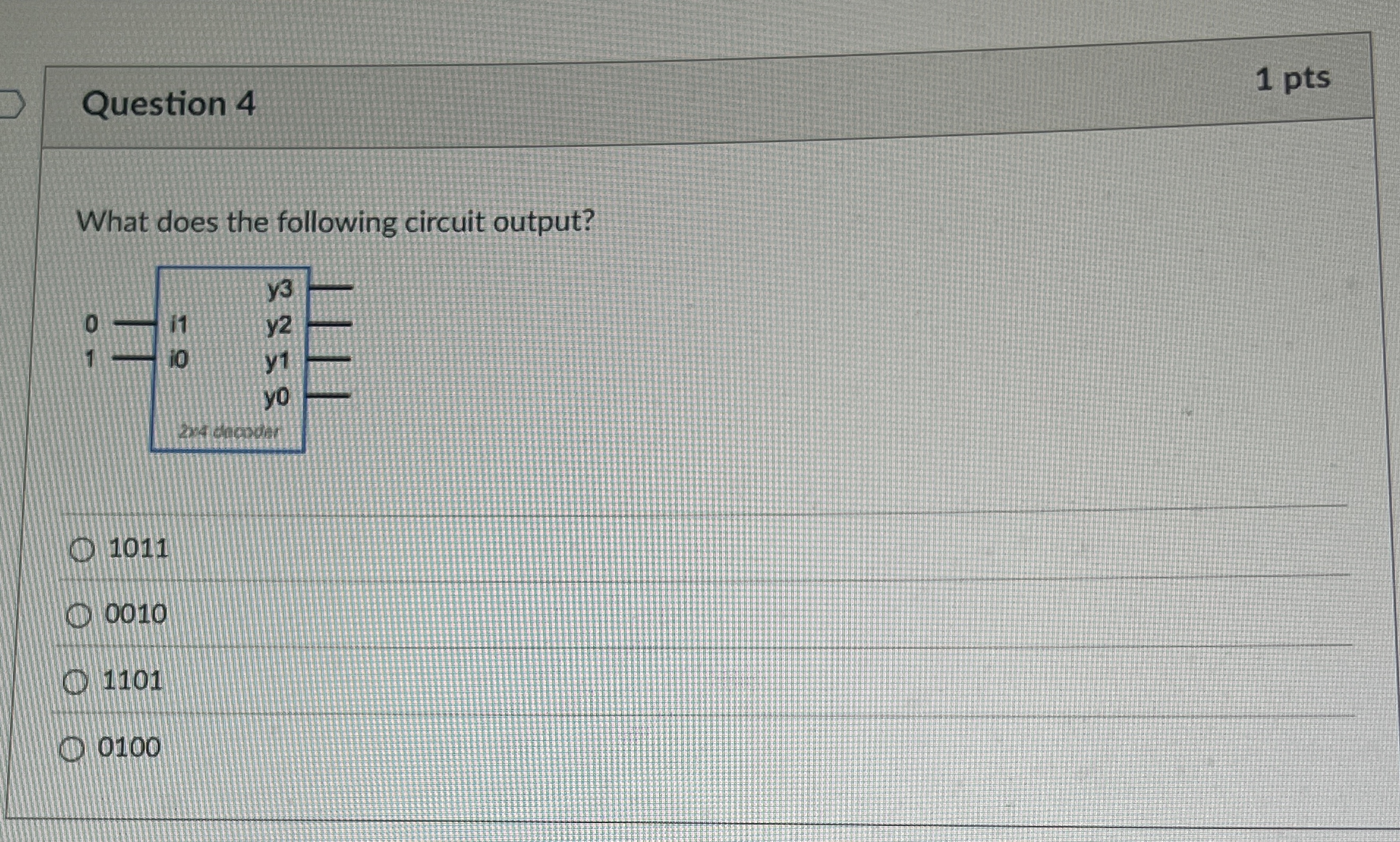 Question 4 What does the following circuit