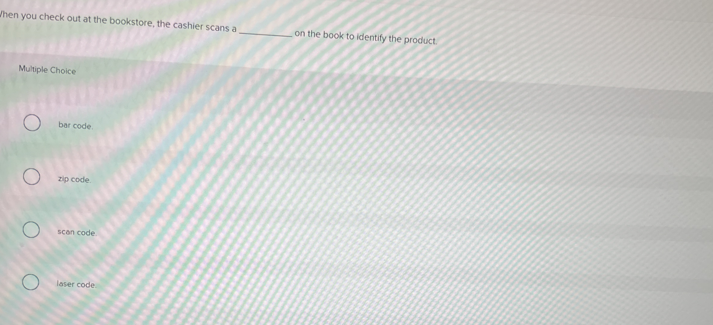 then you check out at the bookstore, the cashier