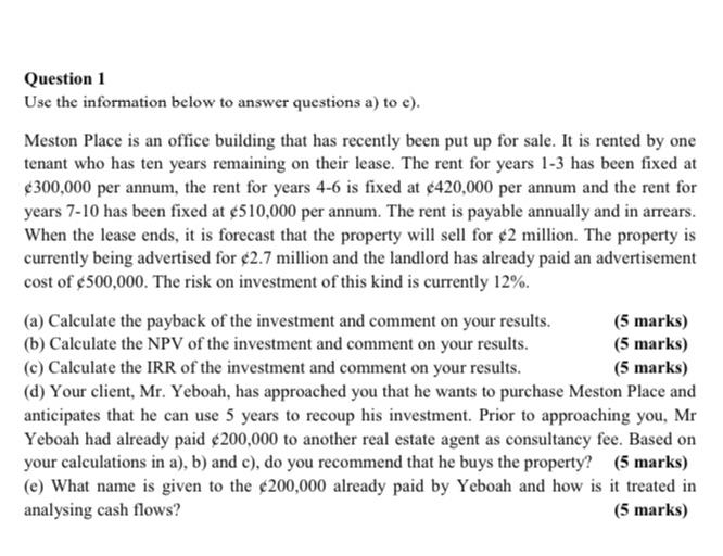 Question 1 Use the information below to answer