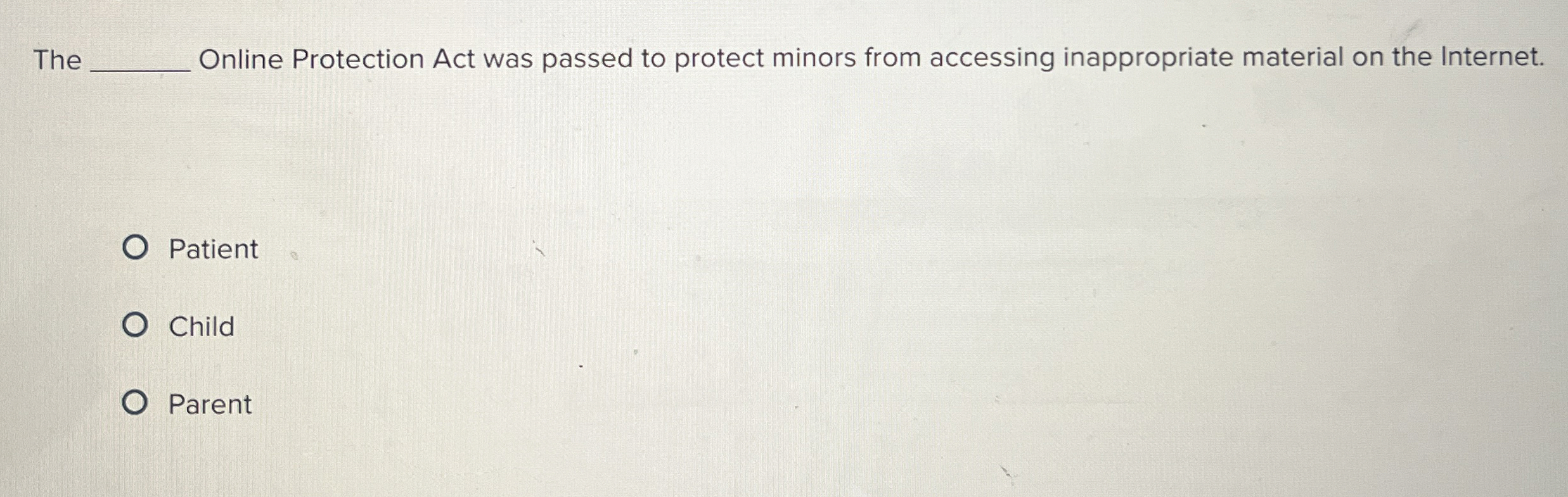 The Online Protection Act was passed to protect