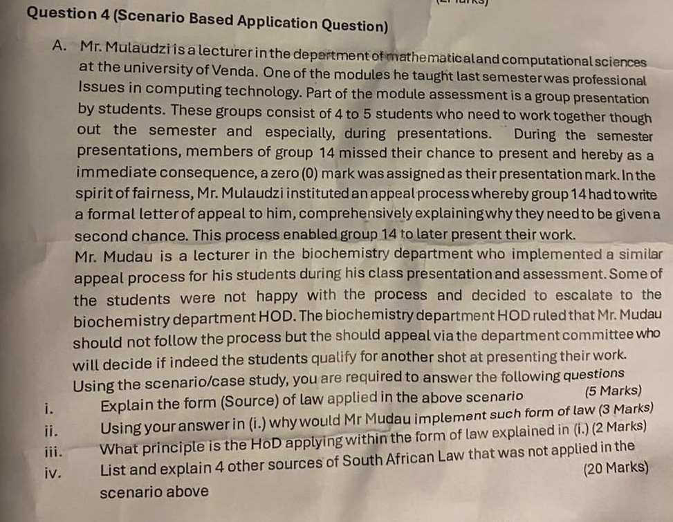 Question 4 ( Scenario Based Application Question