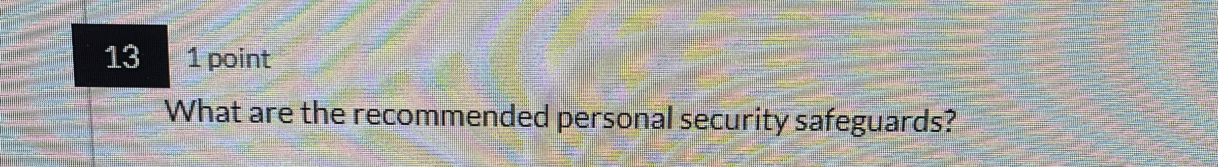 1 3 1 point What are the recommended personal