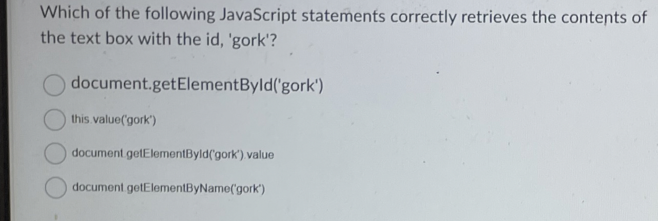 Which of the following JavaScript statements