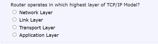 Router operates in which highest layer of TCP /