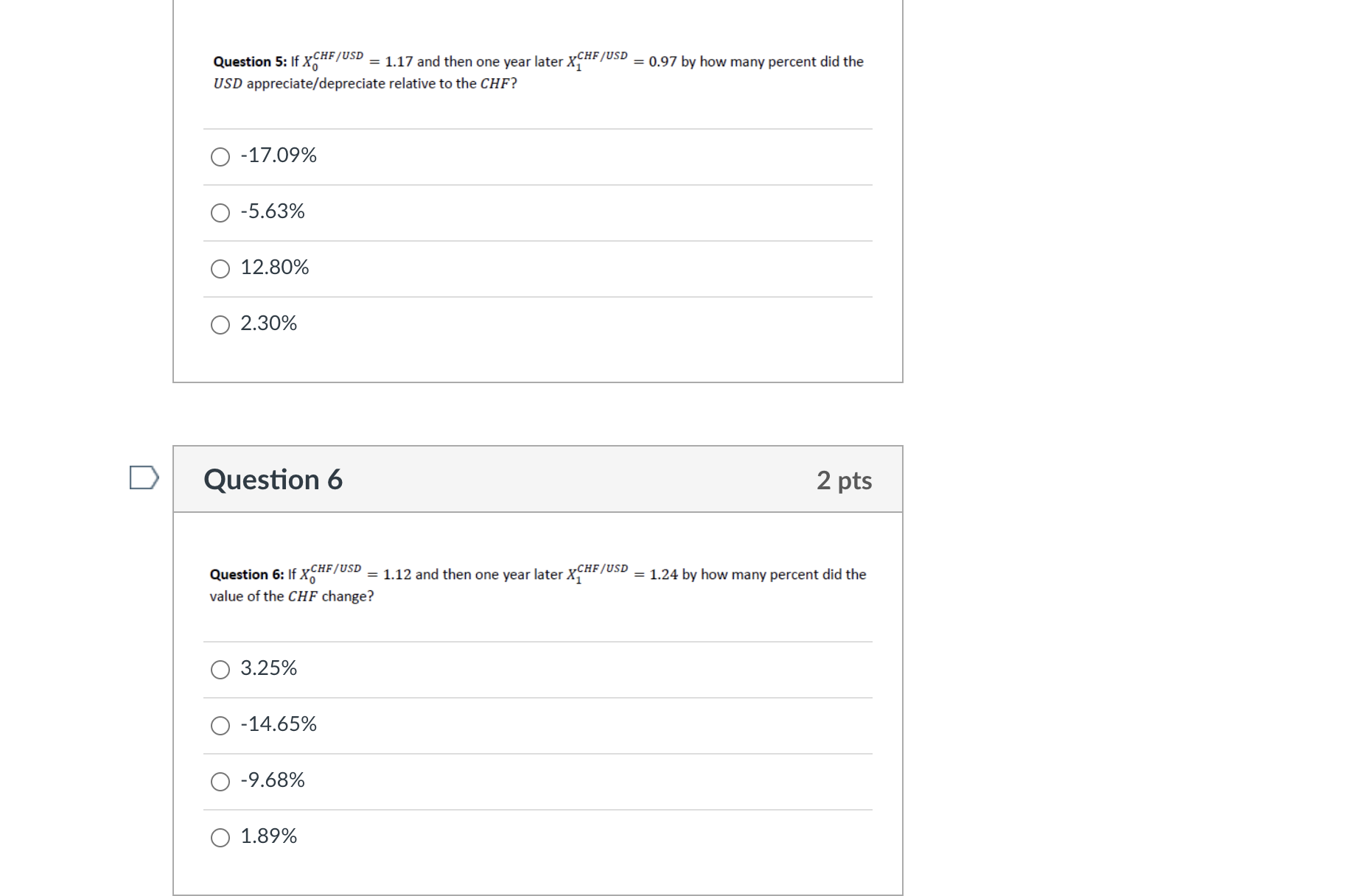 Please see below Question 5: If XCHF/USD = 1.17