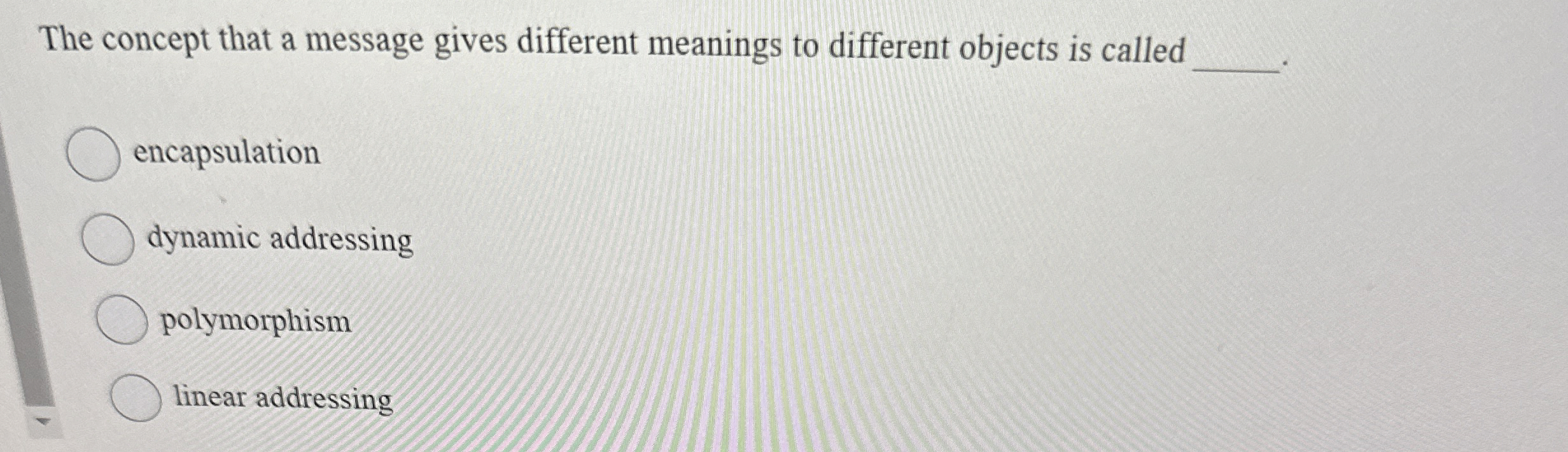 The concept that a message gives different
