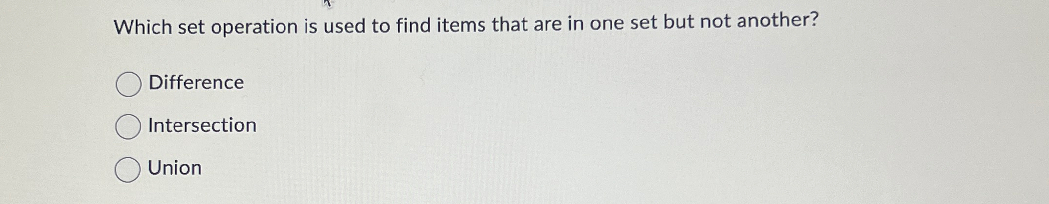 Which set operation is used to find items that