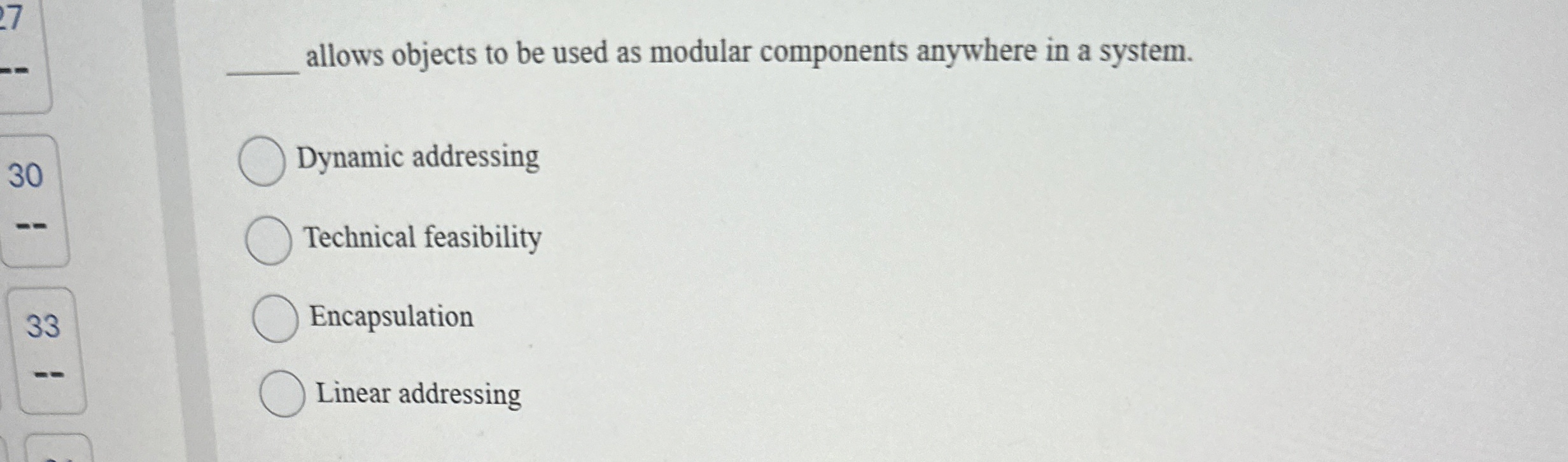 allows objects to be used as modular components