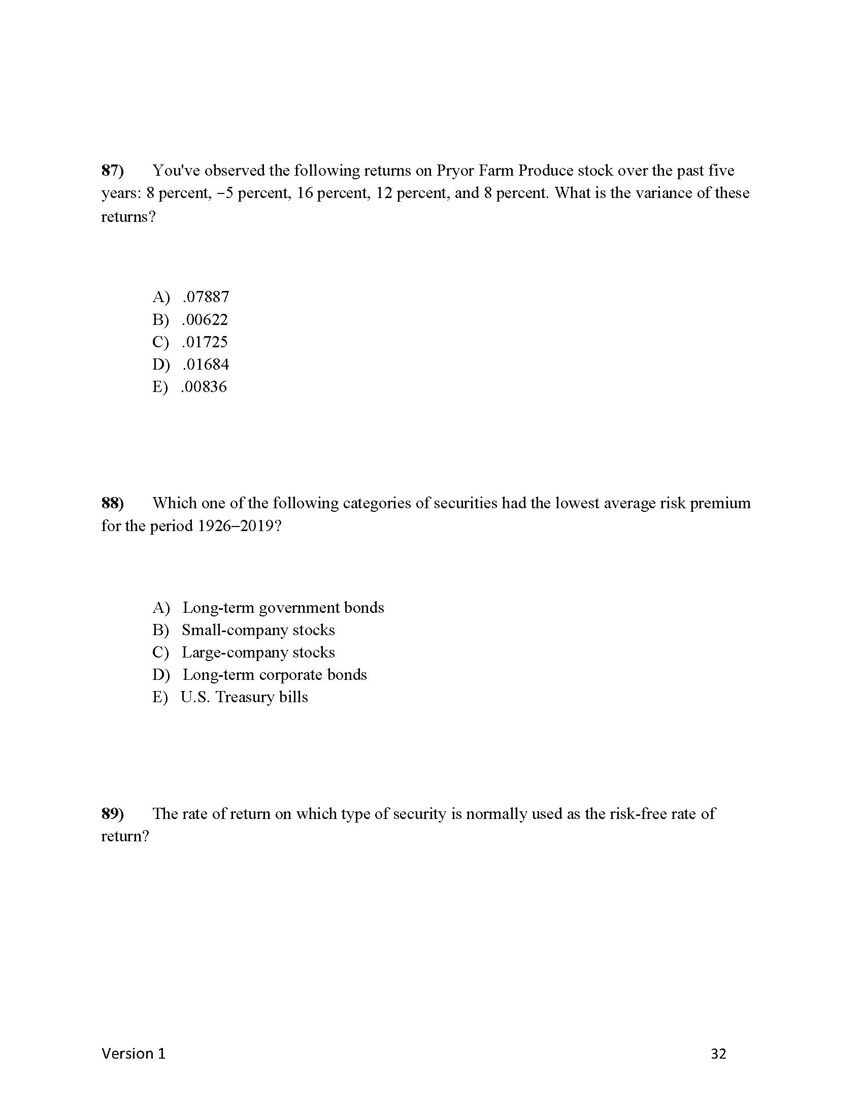1) A project has a net present value of zero.