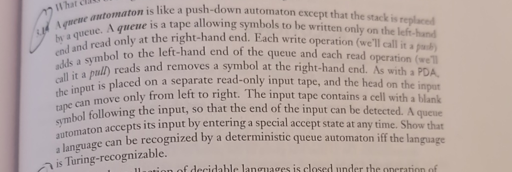 A quetue automaton is like a push - down
