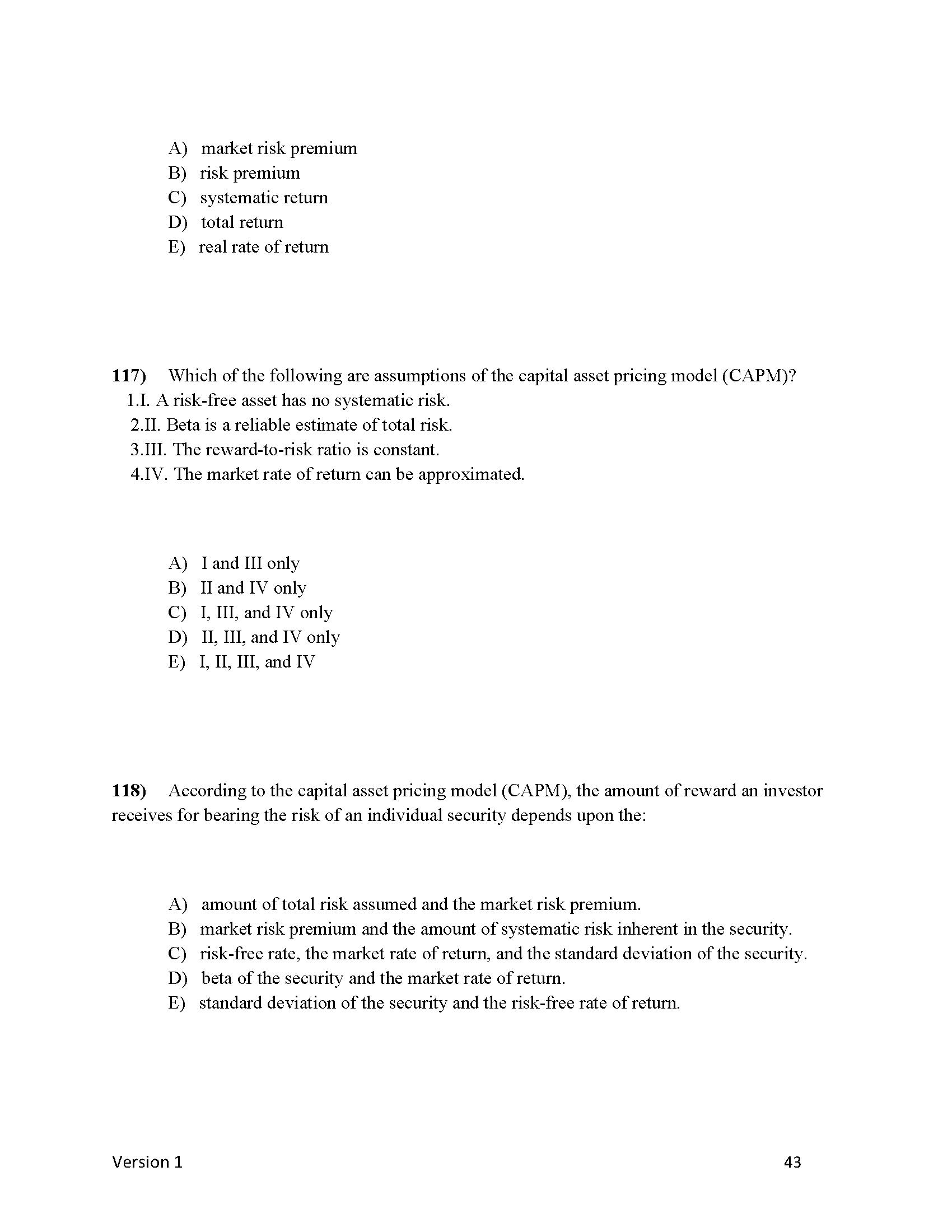1) A project has a net present value of zero.