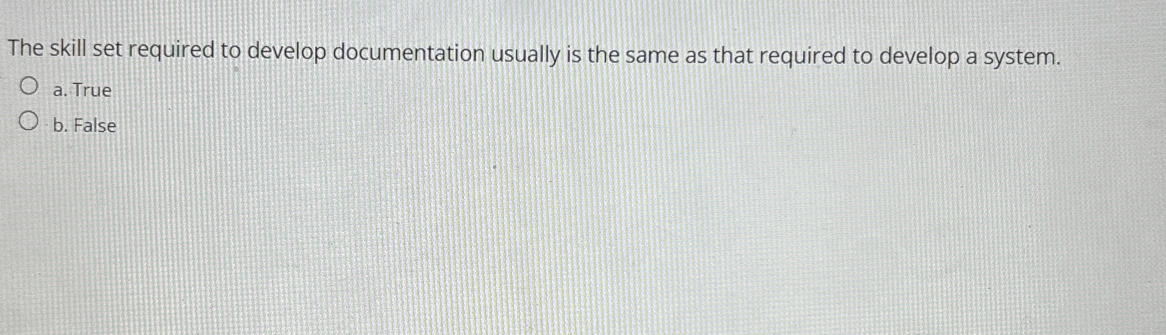The skill set required to develop documentation