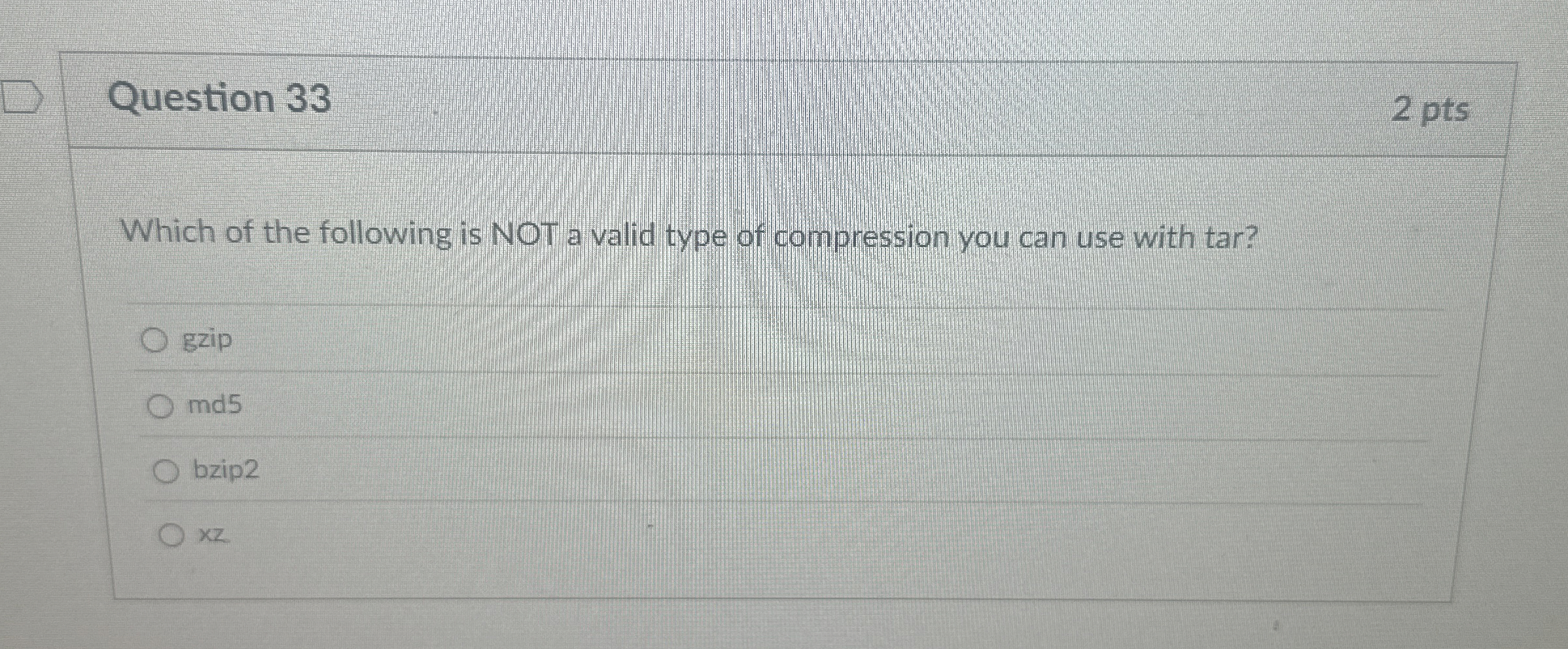 Question 3 3 Which of the following is NOT a