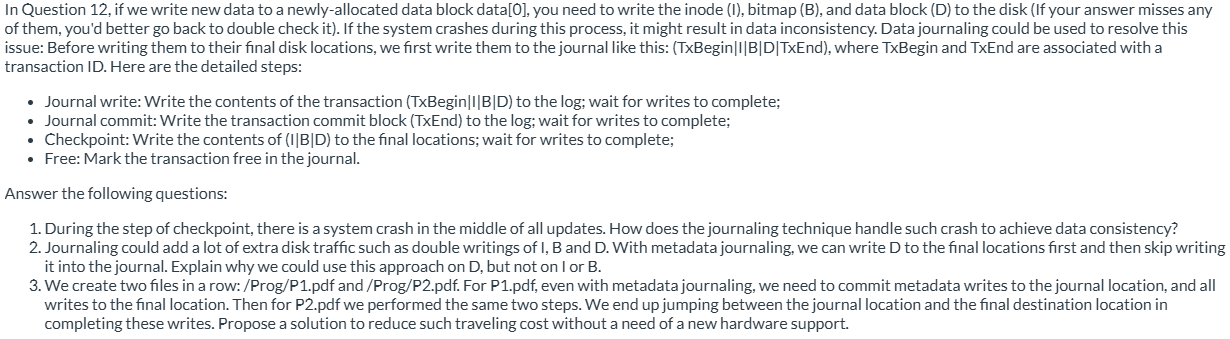 In Question 1 2 , if we write new data to a newly