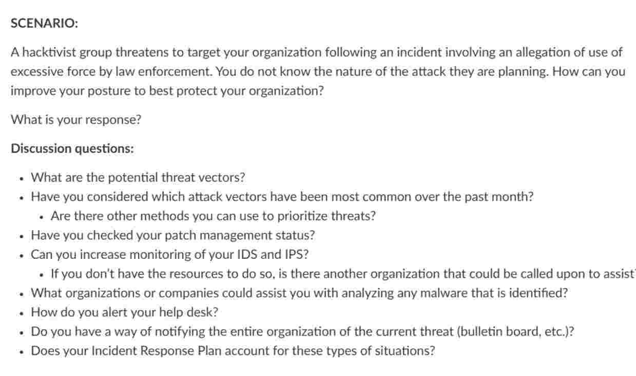 SCENARIO: A hacktivist group threatens to target