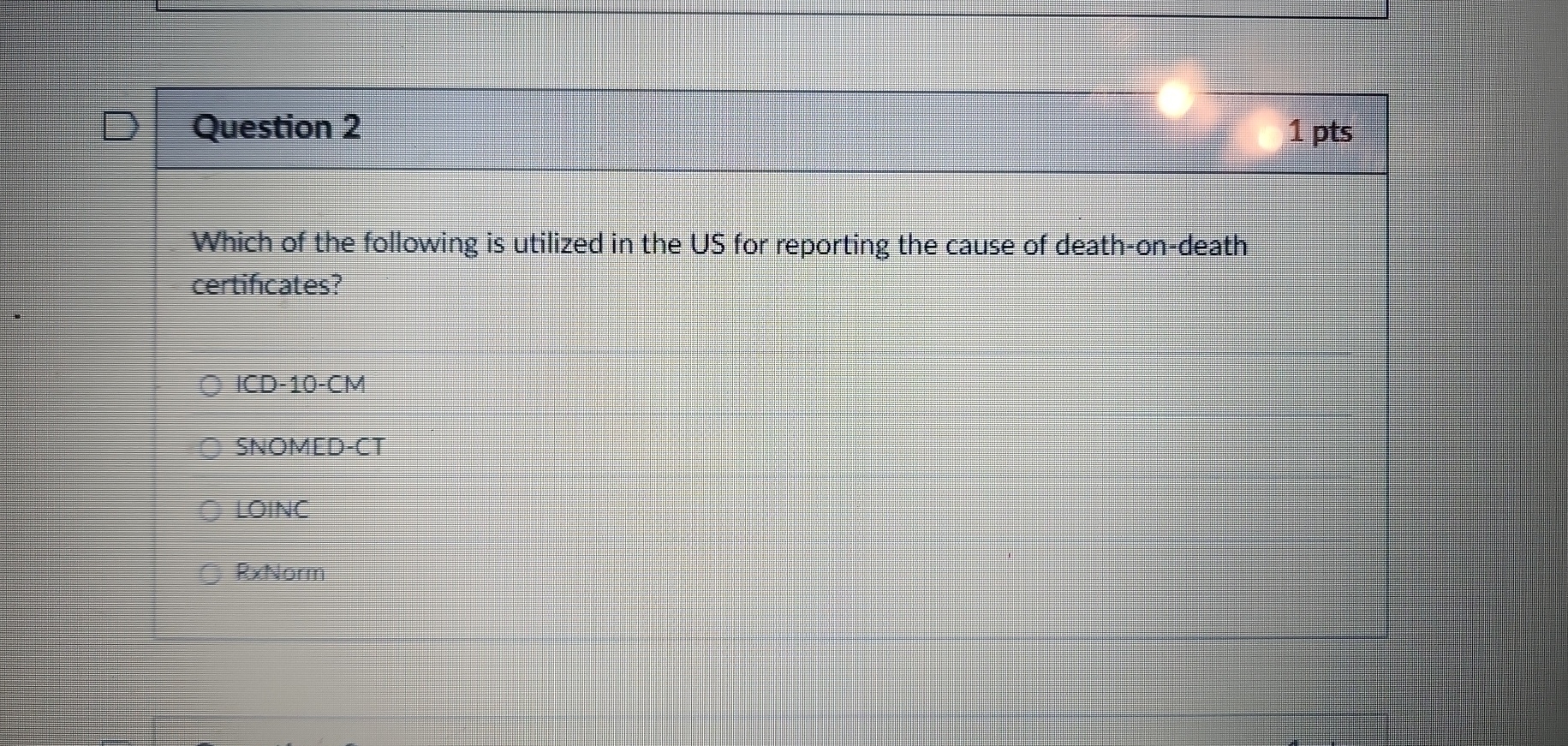 Question 2 Which of the following is utilized in