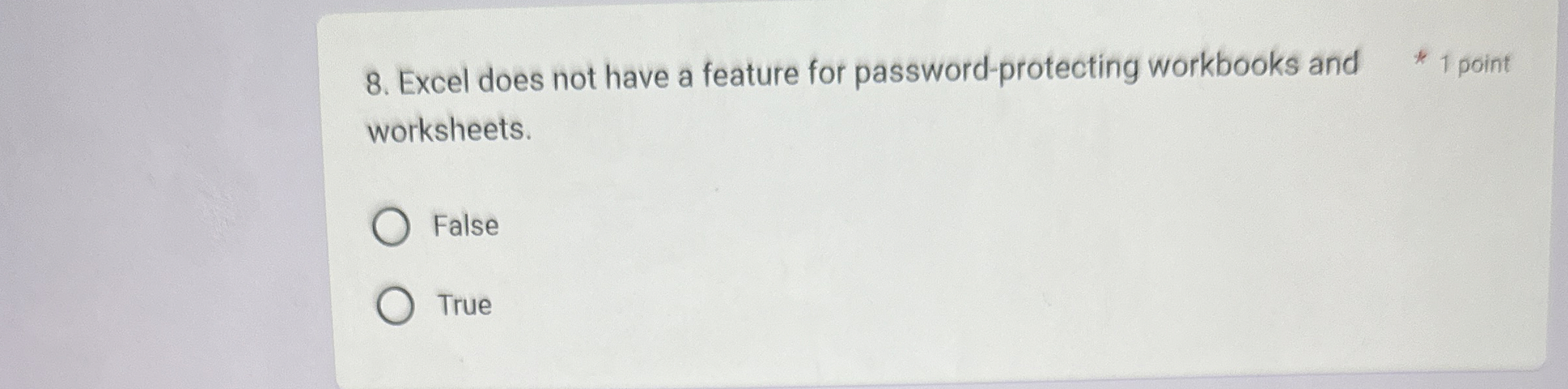 Excel does not have a feature for password -