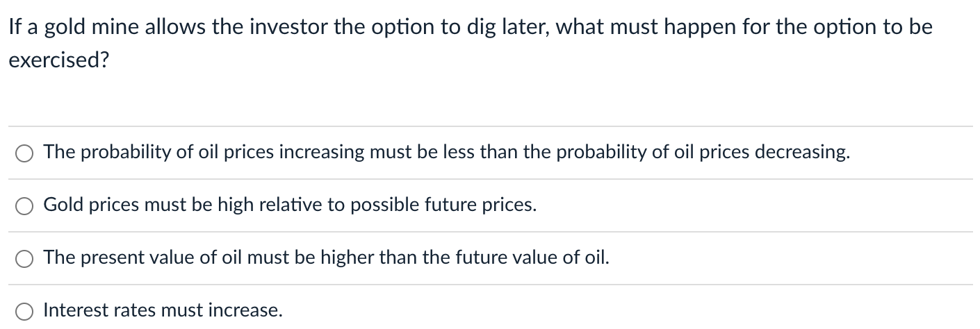 Please answer the following :) If a gold mine