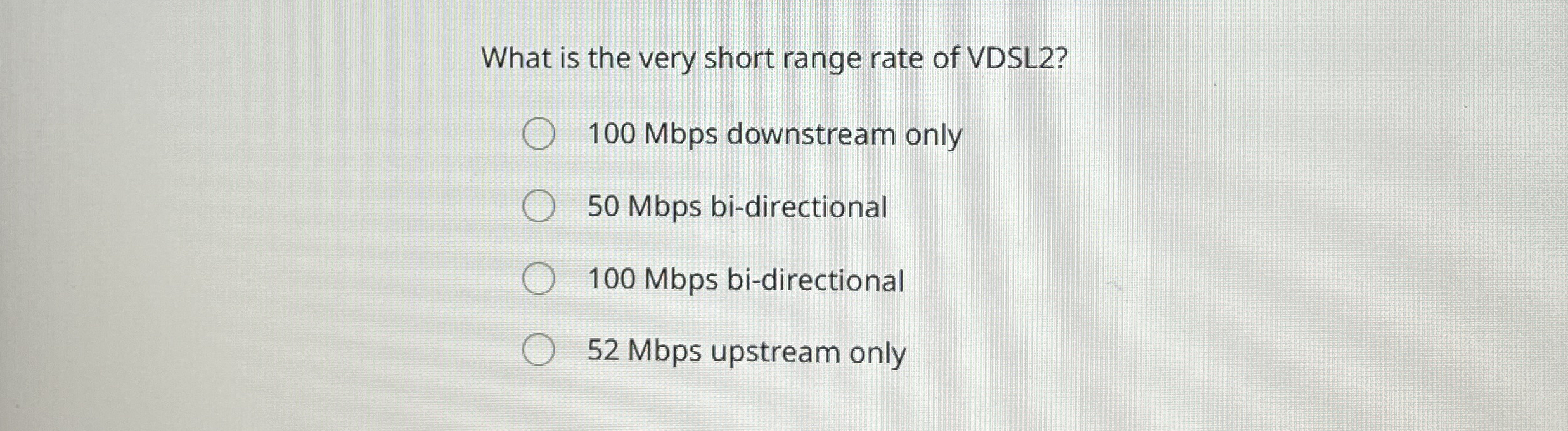 What is the very short range rate of VDSL 2 ? 1 0