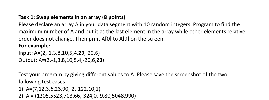 Task 1 : Swap elements in an array ( 8 points )