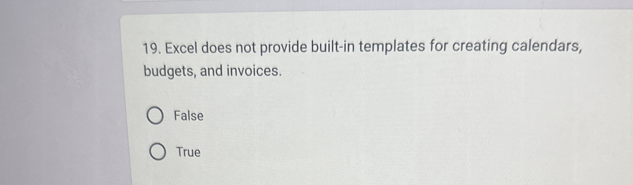 Excel does not provide built - in templates for