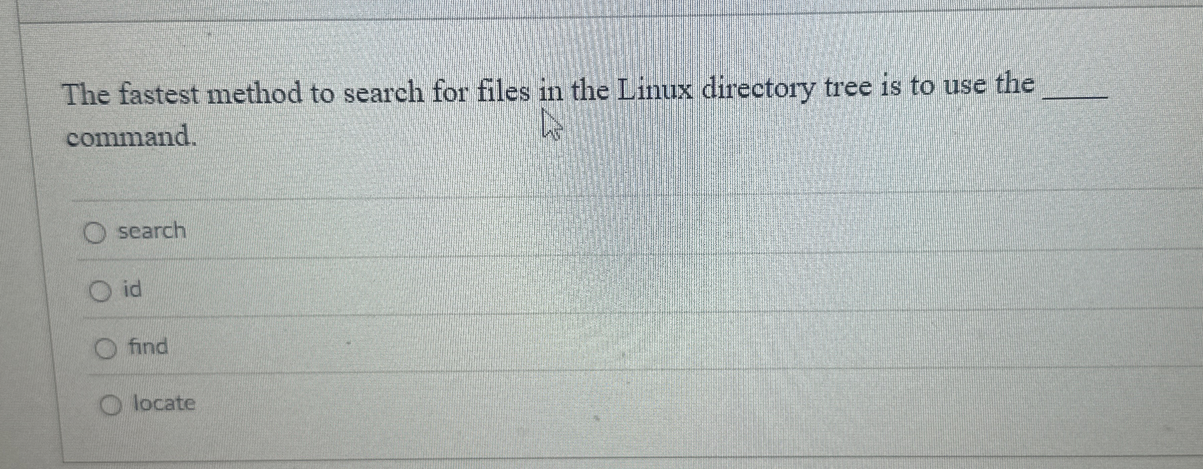 The fastest method to search for files in the