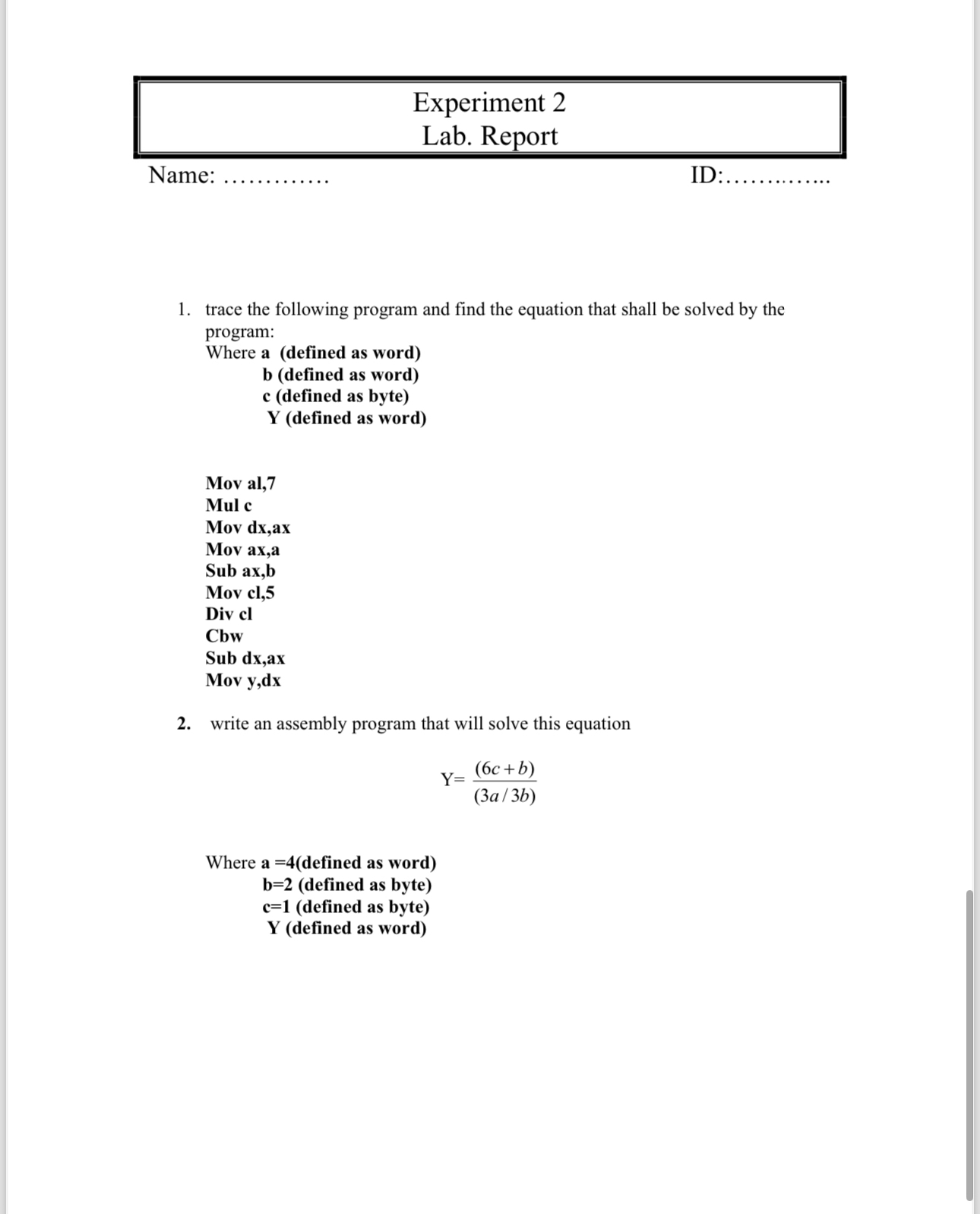 Experiment 2 Lab. Report Name: ID trace the