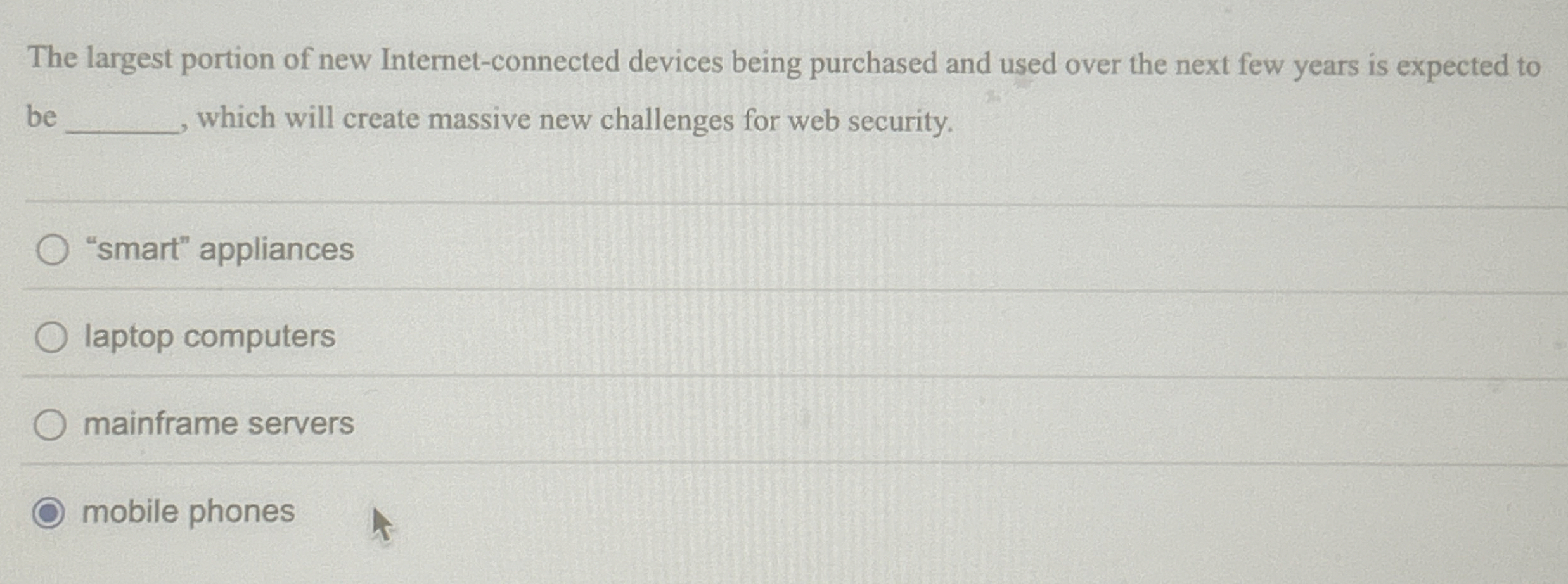 The largest portion of new Internet - connected