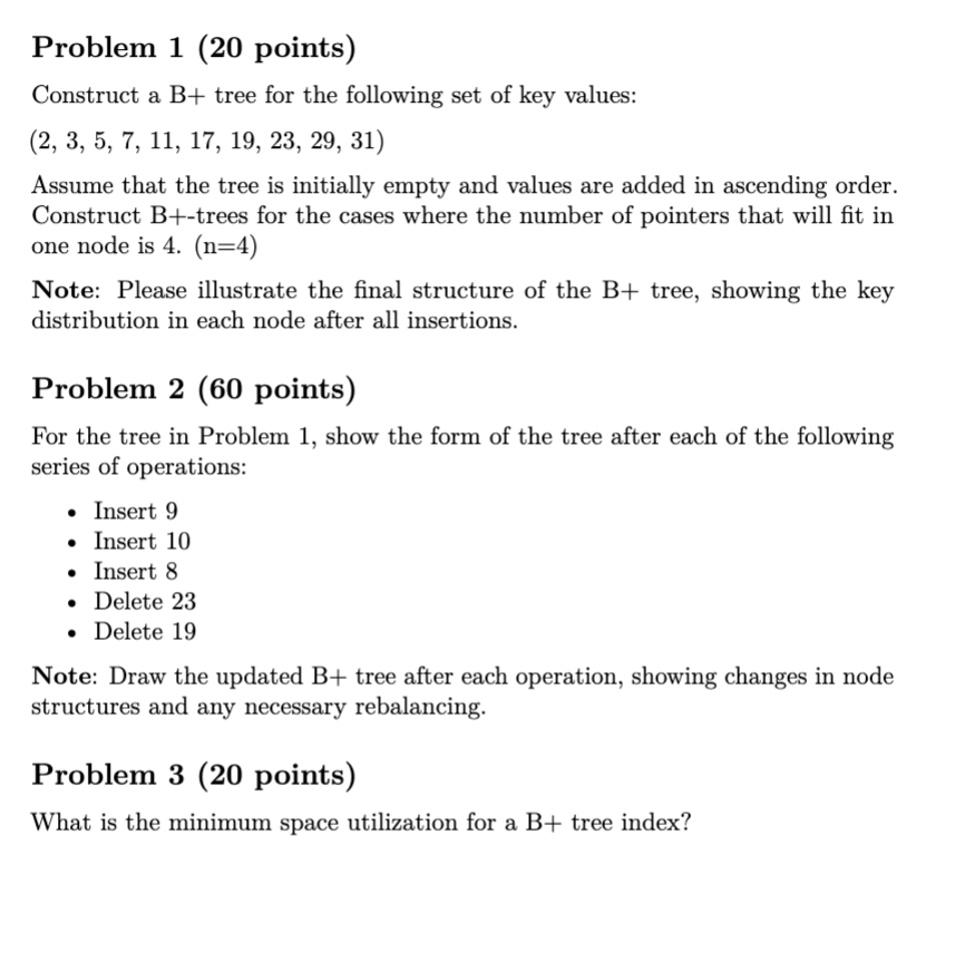 PLEASE JUST DO PROBLEM 3 : Problem 1 ( 2 0 points