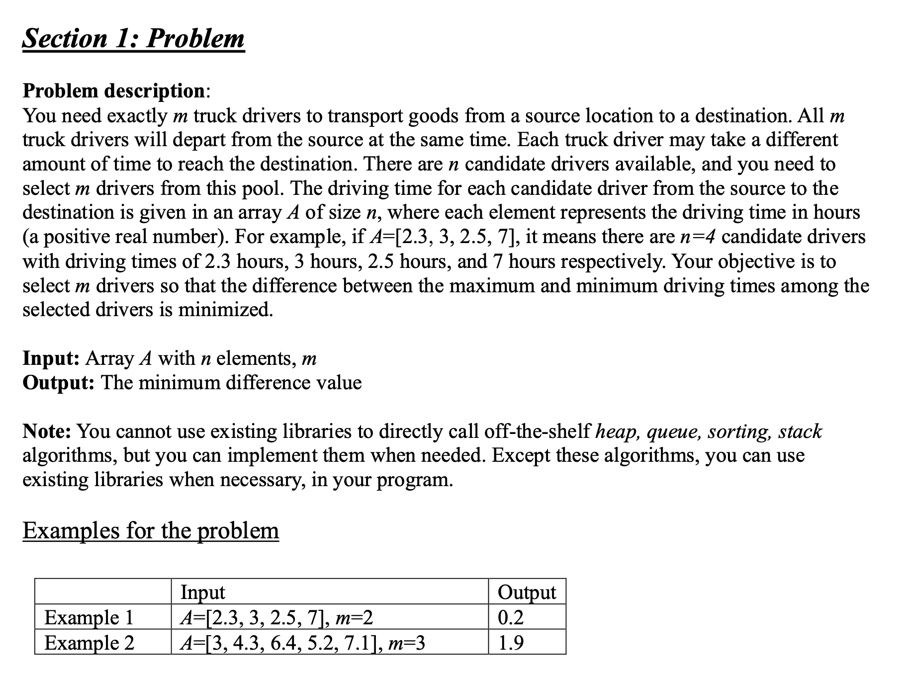 Section 1 : Problem Problem description: You need