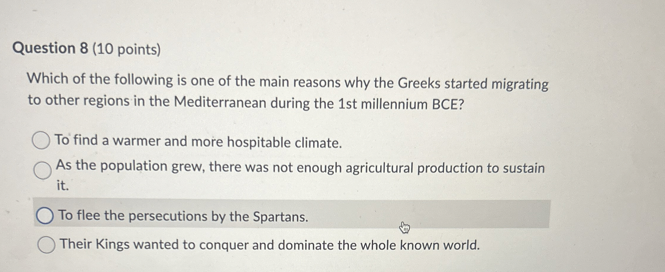Question 8 ( 1 0 points ) Which of the following