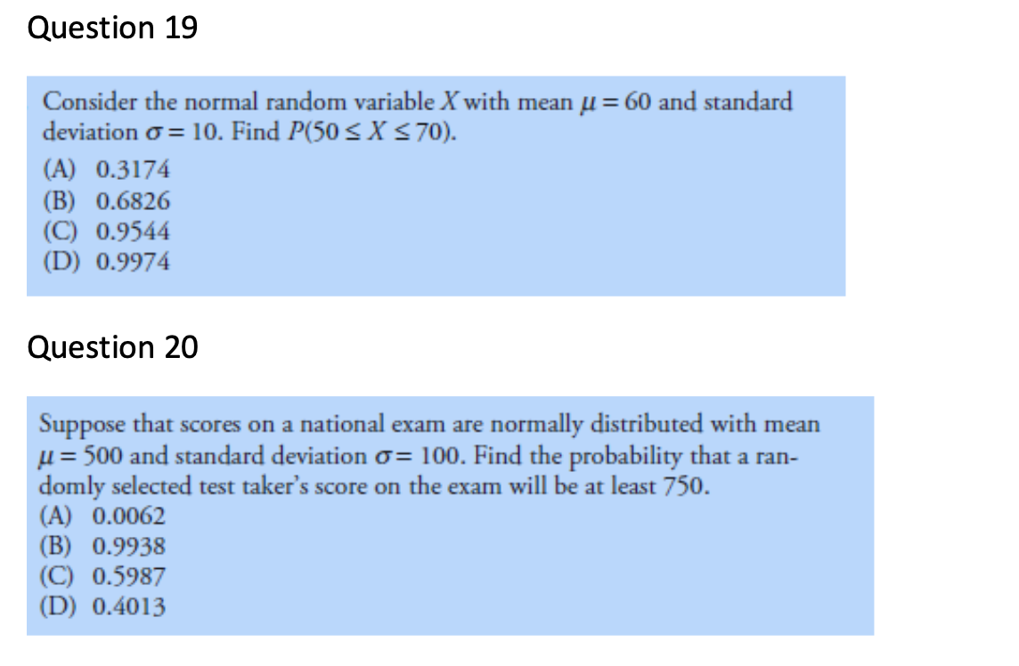 Question 19 Consider the normal random variable X