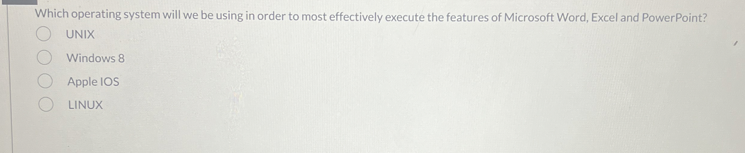 Which operating system will we be using in order