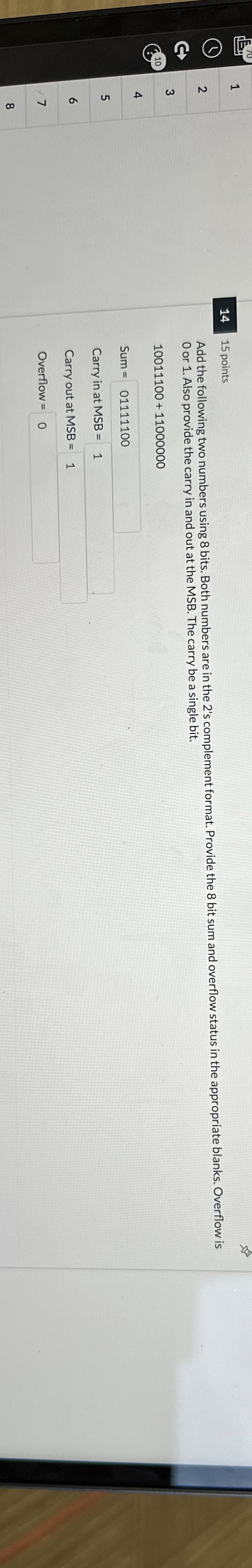 1 5 points Add the following two numbers using 8