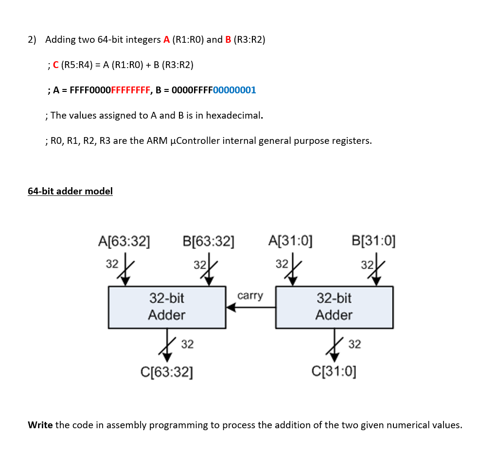 Adding two 6 4 - bit integers A ( R 1 : R 0 ) and