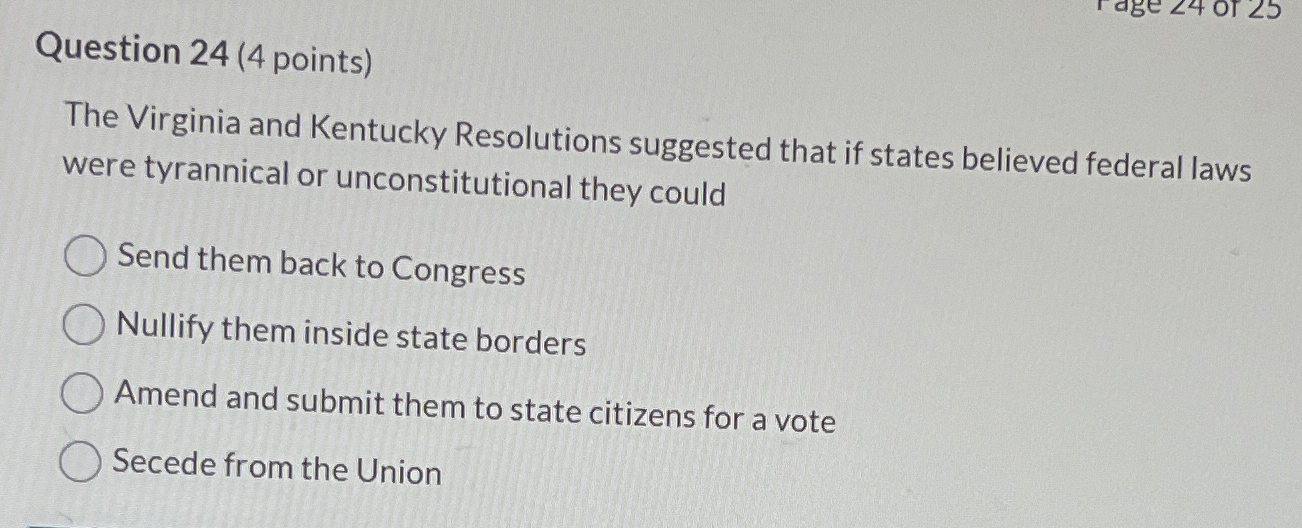 Question 2 4 ( 4 points ) The Virginia and