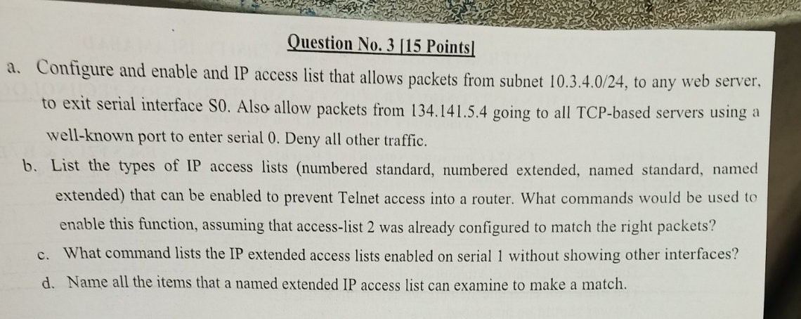 Question No . 3 [ 1 5 Points ] a . Configure and