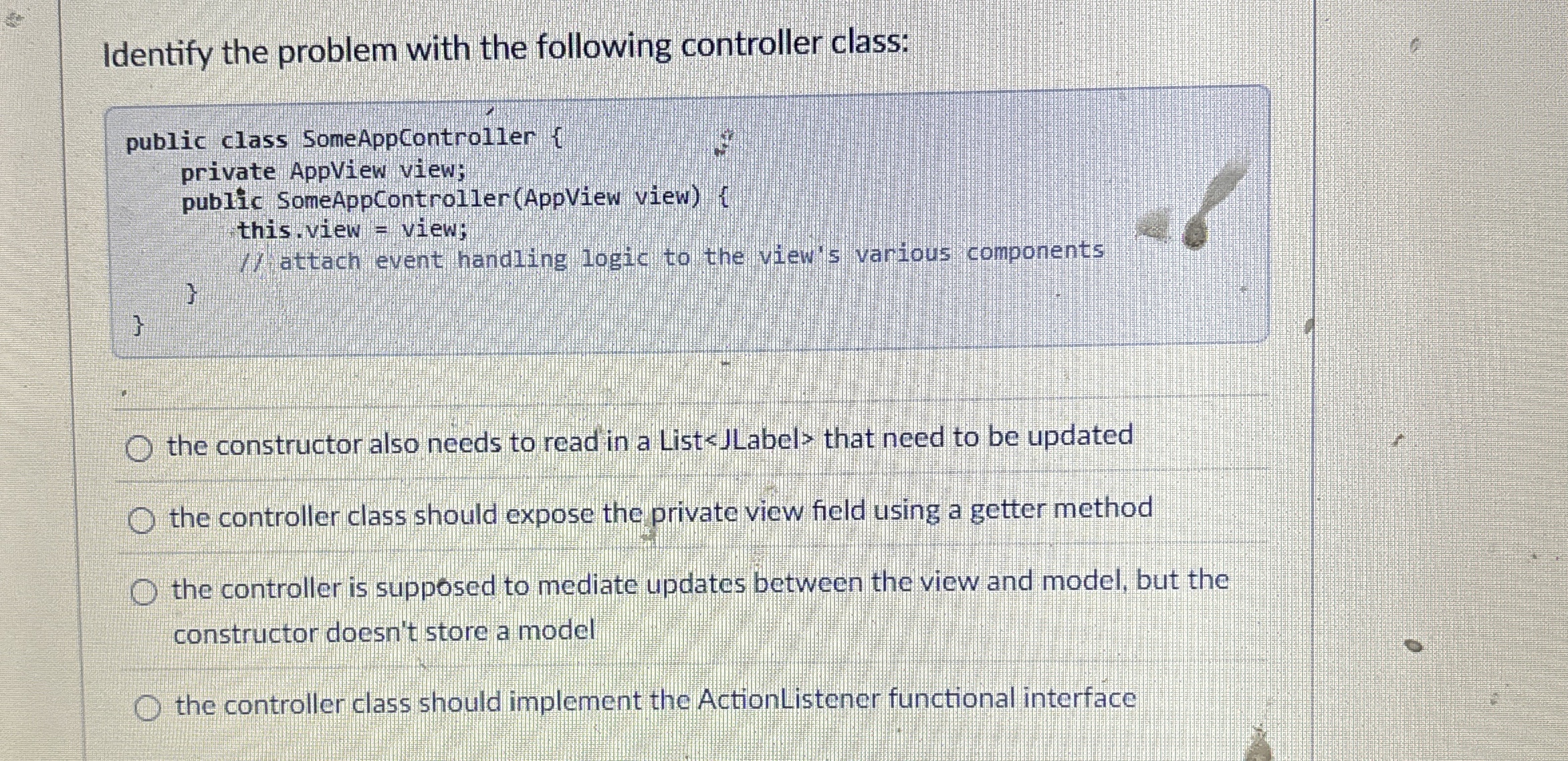 Identify the problem with the following