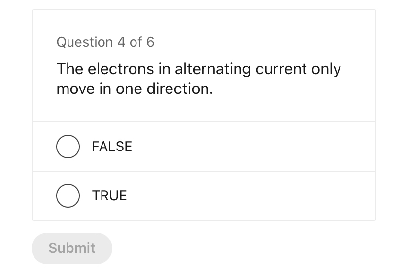 Question 4 of 6 The electrons in alternating